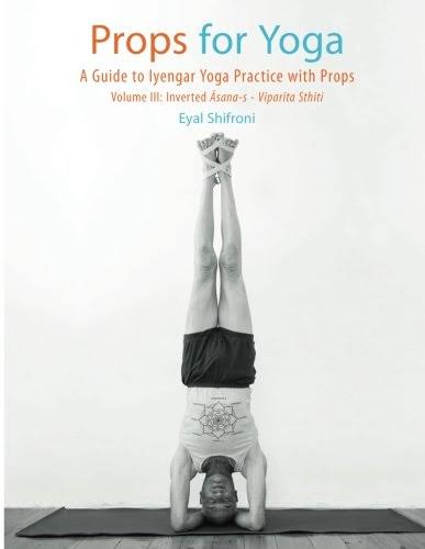 Props for Yoga III: Inverted Asanas: A Guide to Iyengar Yoga Practice CRG0_R0CPA67